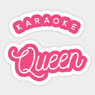 Karaoke Queen Sticker